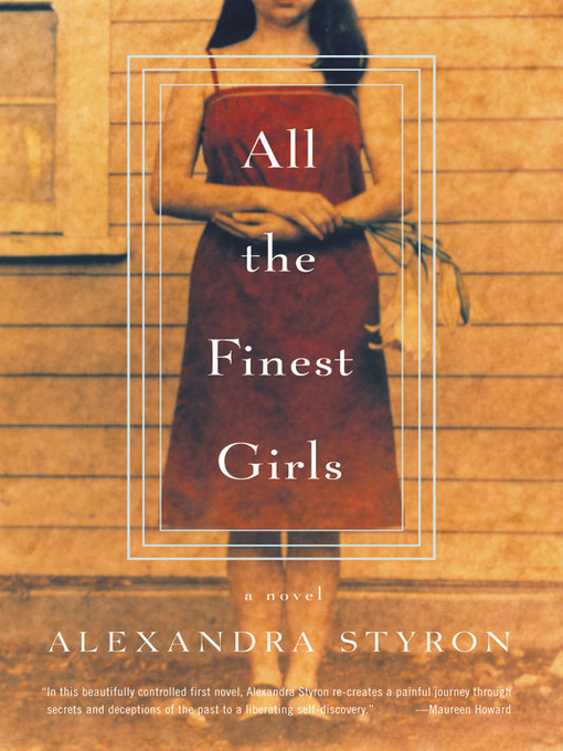 Title details for All the Finest Girls by Alexandra Styron - Wait list